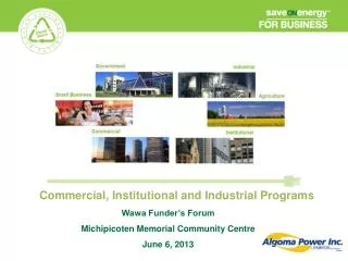 Commercial, Institutional and Industrial Programs