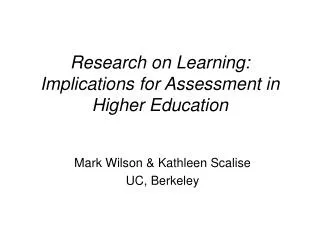 Research on Learning: Implications for Assessment in Higher Education