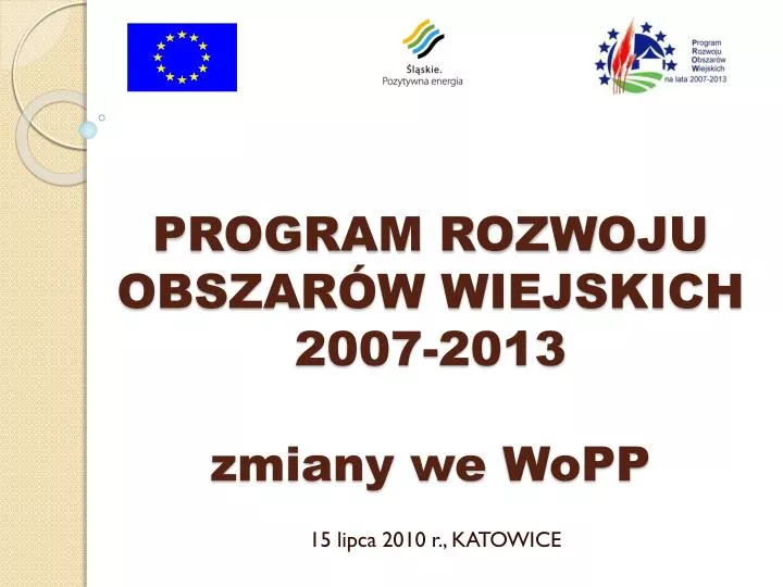 program rozwoju obszar w wiejskich 2007 2013 zmiany we wopp