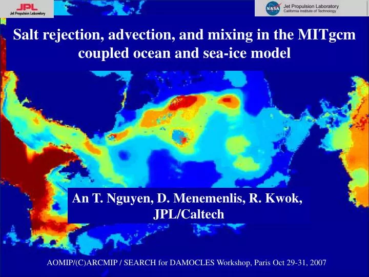 salt rejection advection and mixing in the mitgcm coupled ocean and sea ice model