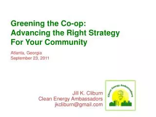 Greening the Co-op: Advancing the Right Strategy For Your Community