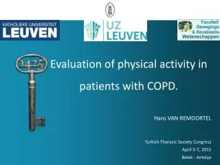 Evaluation of physical activity in patients with COPD.