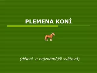 plemena kon