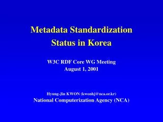 Metadata Standardization Status in Korea