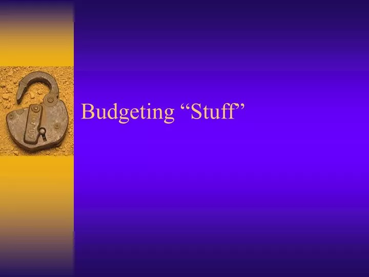 budgeting stuff