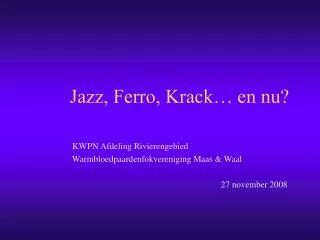 jazz ferro krack en nu