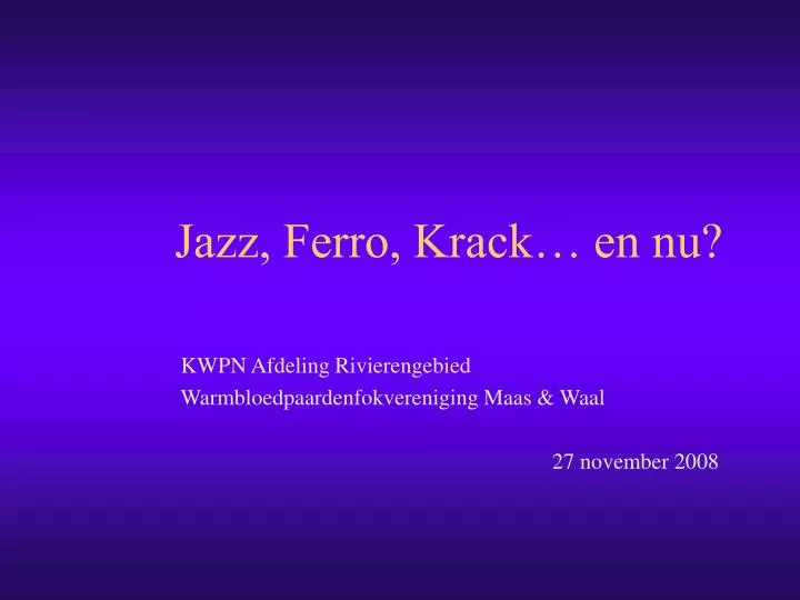 jazz ferro krack en nu