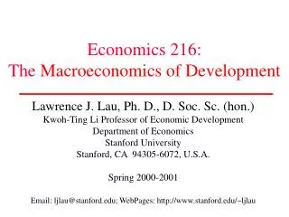 Economics 216: The Macroeconomics of Development