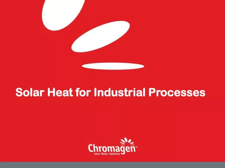 solar heat for industrial processes