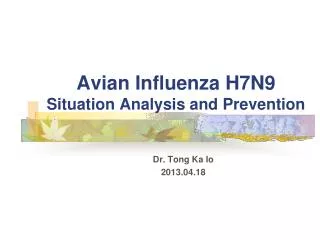 Avian Influenza H7N9 Situation Analysis and Prevention