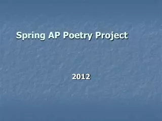Spring AP Poetry Project