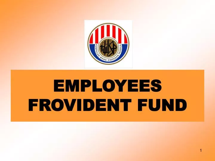 employees frovident fund
