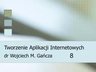 tworzenie aplikacji internetowych