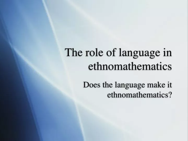 the role of language in ethnomathematics
