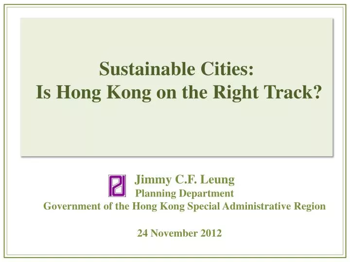 sustainable cities is hong kong on the right track