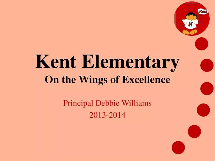 kent elementary on the wings of excellence