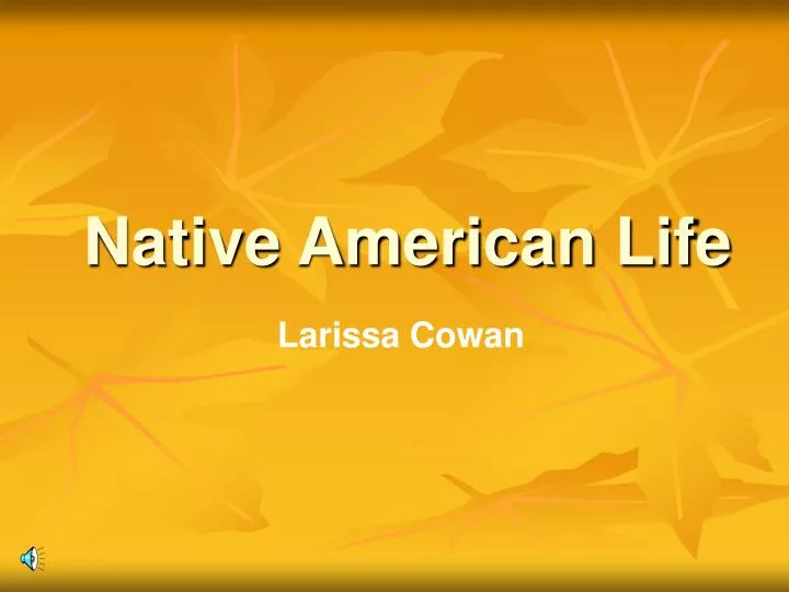 native american life