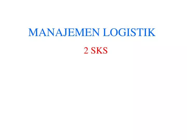 manajemen logistik