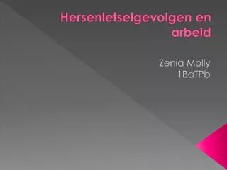 hersenletselgevolgen en arbeid