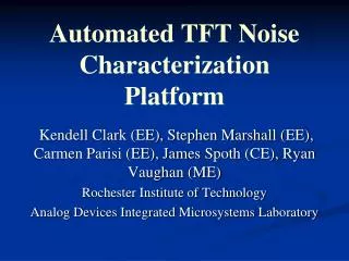 Automated TFT Noise Characterization Platform