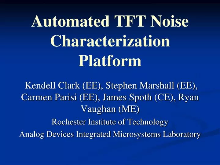 automated tft noise characterization platform