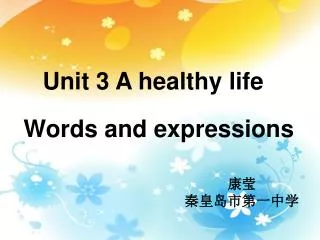 Unit 3 A healthy life