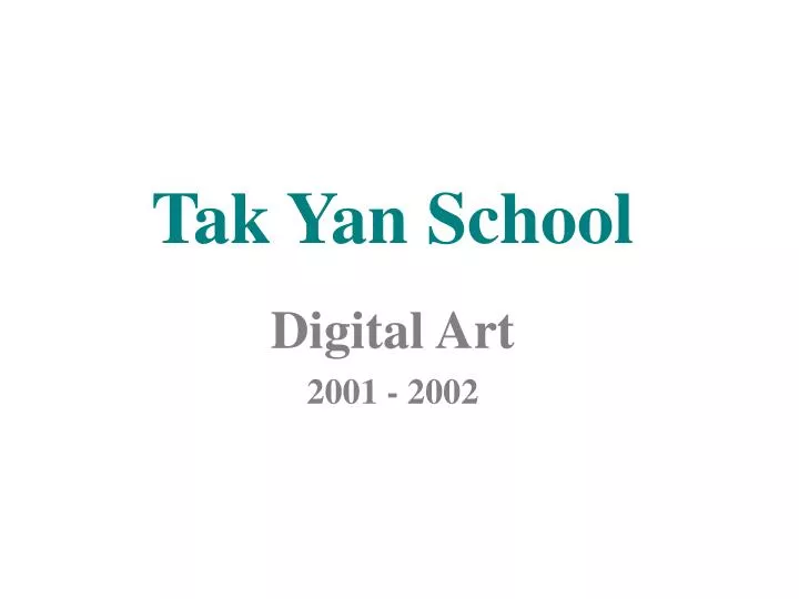 tak yan school