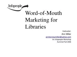 Word-of-Mouth Marketing for Libraries