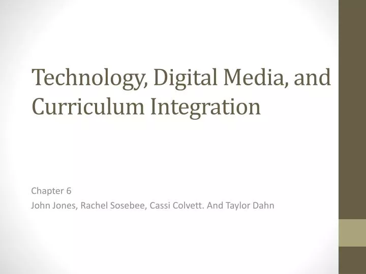technology digital media and curriculum integration