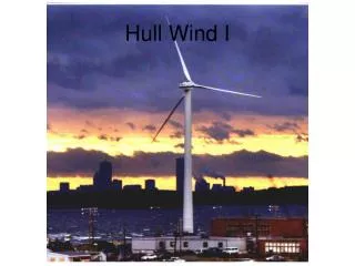 Hull Wind I