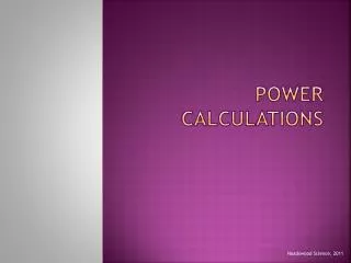 Power Calculations