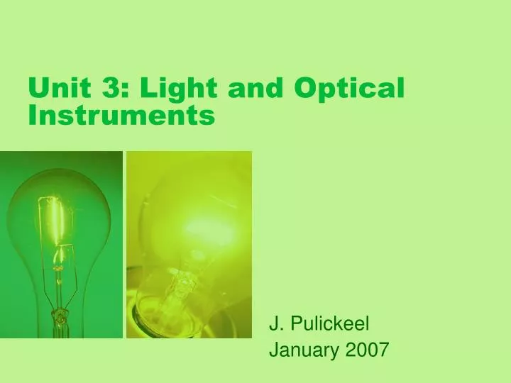 unit 3 light and optical instruments