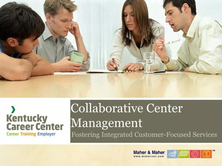 collaborative center management