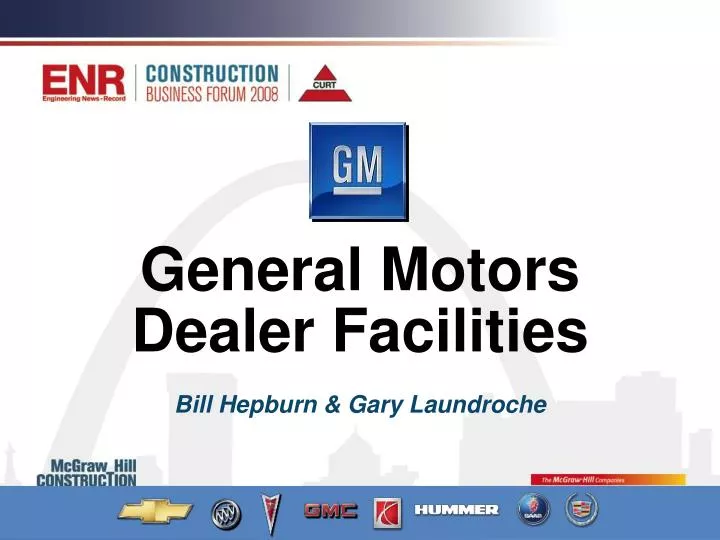 general motors dealer facilities bill hepburn gary laundroche