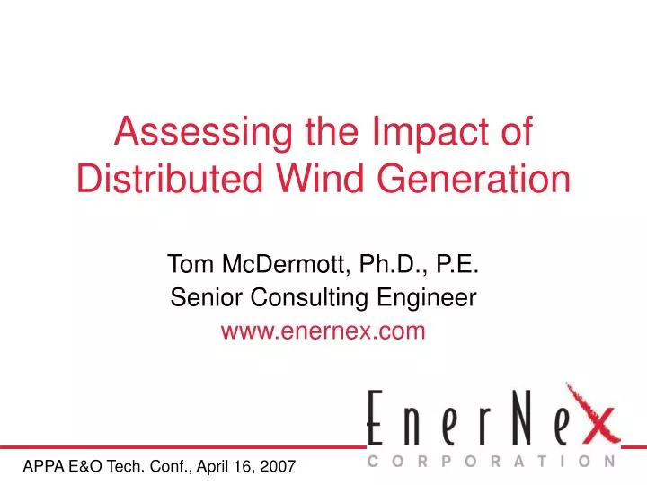 assessing the impact of distributed wind generation