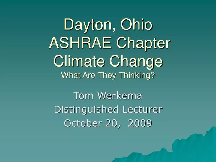 dayton ohio ashrae chapter climate change what are they thinking