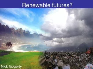 Renewable futures?