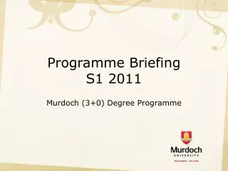 Programme Briefing S1 2011