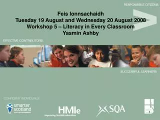 Feis Ionnsachaidh Tuesday 19 August and Wednesday 20 August 2008