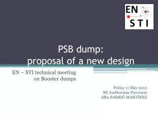 PSB dump: proposal of a new design