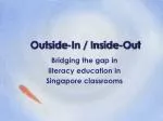 Outside-In / Inside-Out - slide 1