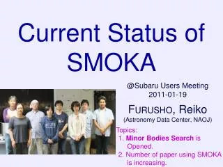 Current Status of SMOKA