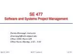 SE 477 Software and Systems Project Management - slide 1