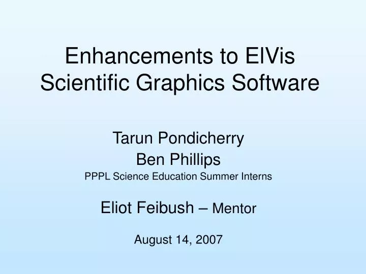 enhancements to elvis scientific graphics software