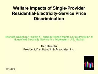 Welfare Impacts of Single-Provider Residential-Electricity-Service Price Discrimination