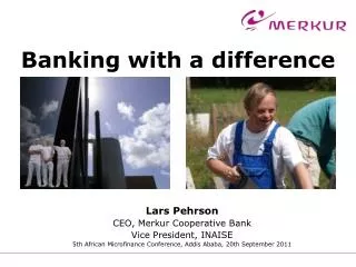 Banking with a difference