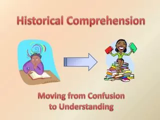 Historical Comprehension