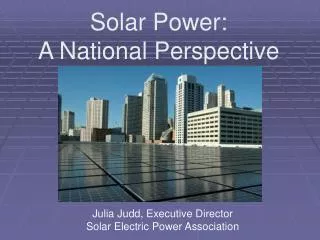 Solar Power: A National Perspective