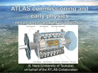 ATLAS commissioning and early physics - resonance and jet production -
