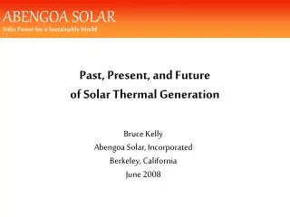 Past, Present, and Future of Solar Thermal Generation